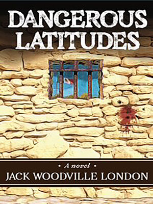cover image of Dangerous Latitudes